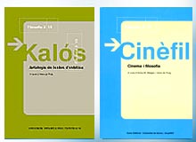 KAL&Oacute;S. Antologia d'Est&egrave;tica / CIN&Egrave;FIL : Cinema i filosofia al batxillerat 